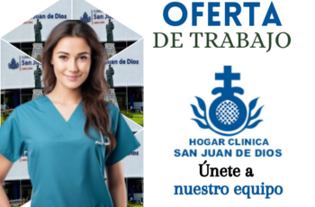 Únete a Nuestra Familia Laboral Clínica San Juan de Dios Te Espera